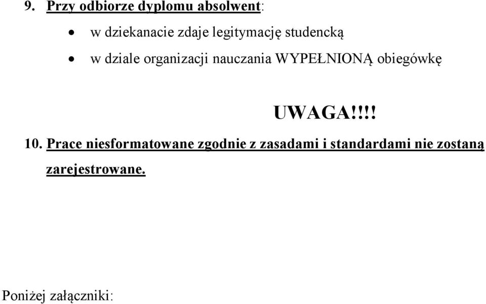 WYPEŁNIONĄ obiegówkę UWAGA!!!! 10.