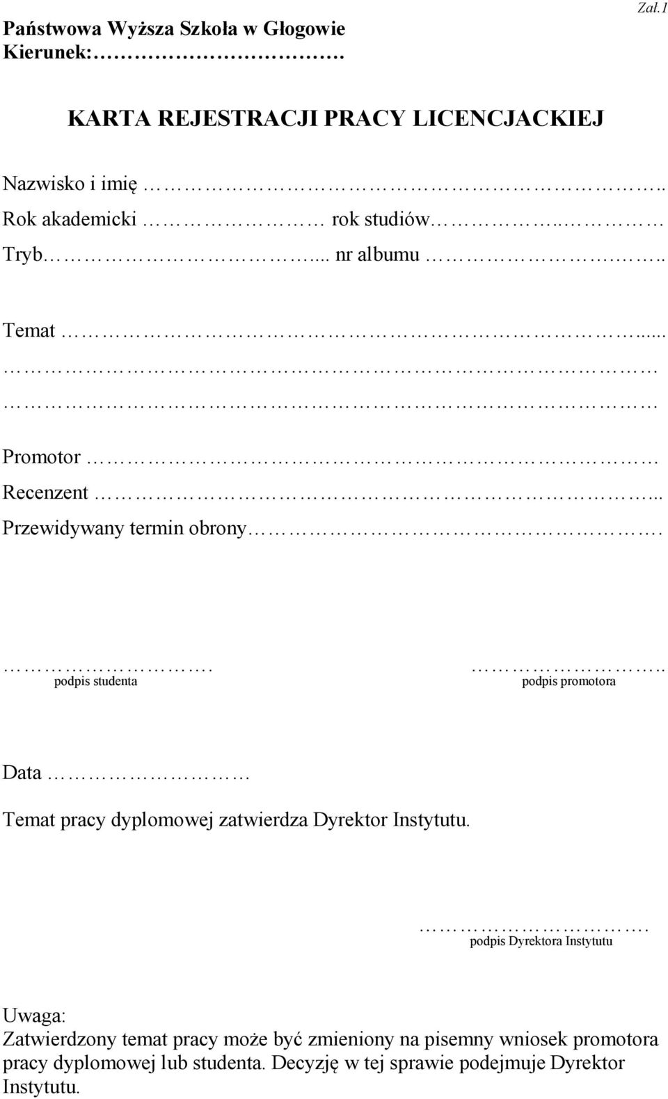 . podpis studenta.. podpis promotora Data Temat pracy dyplomowej zatwierdza Dyrektor Instytutu.