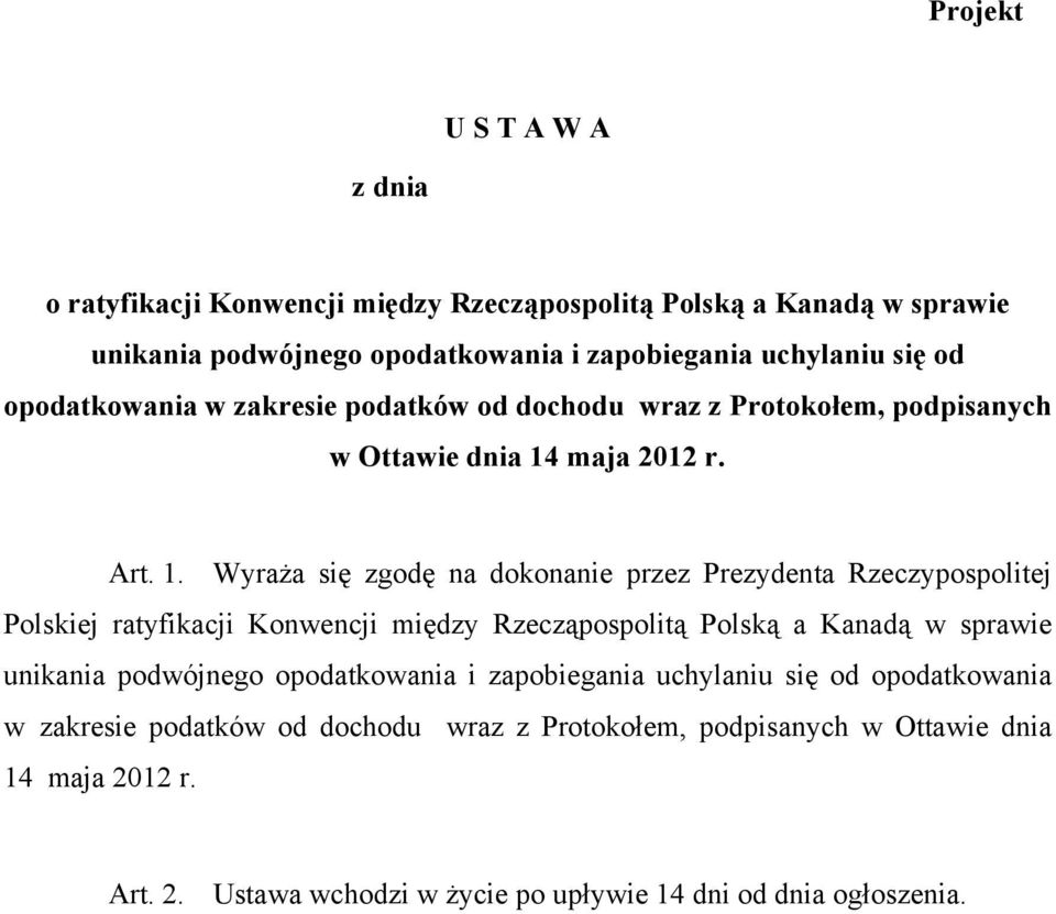 maja 2012 r. Art. 1.