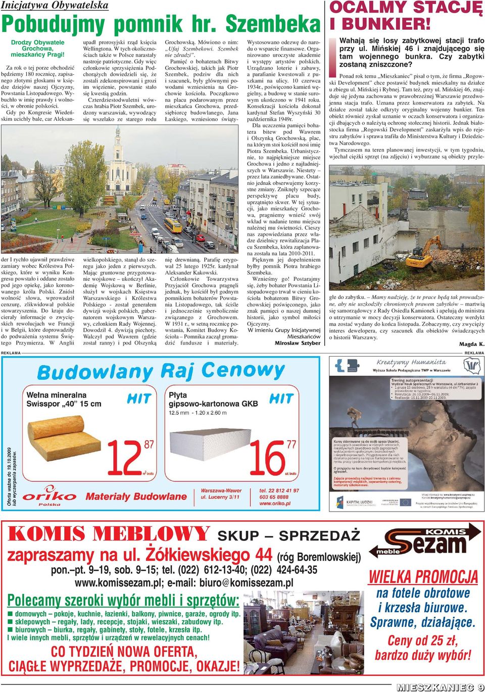 Gdy po Kongresie Wiedeñskim ucich³y bale, car Aleksander I rych³o ujawni³ prawdziwe zamiary wobec Królestwa Polskiego, które w wyniku Kongresu powsta³o i oddane zosta³o pod jego opiekê, jako