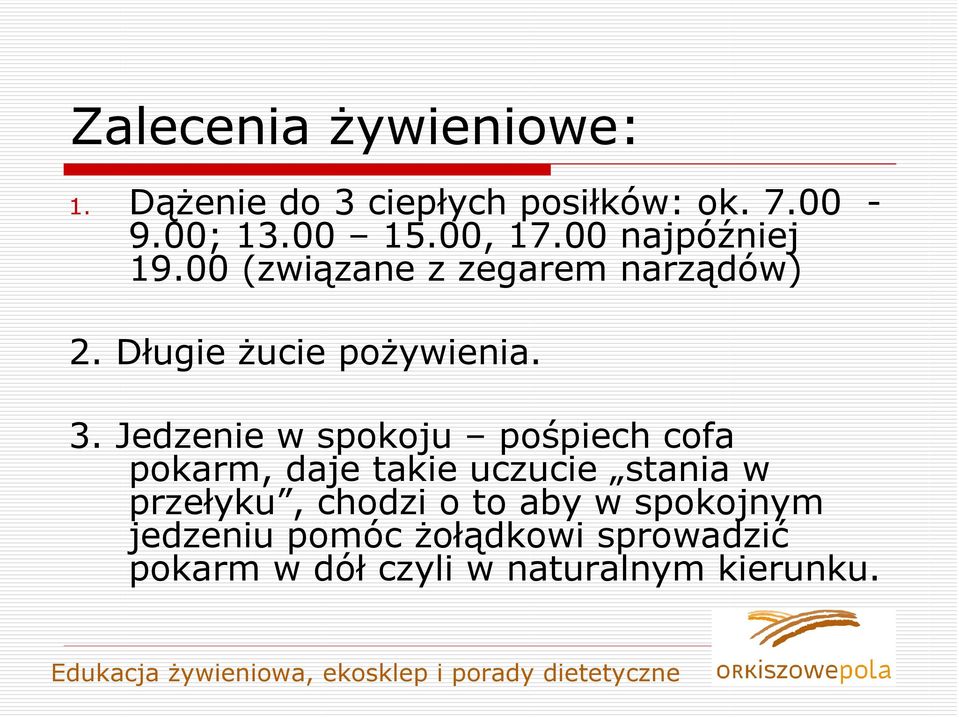 Jedzenie w spokoju pośpiech cofa pokarm, daje takie uczucie stania w przełyku, chodzi o