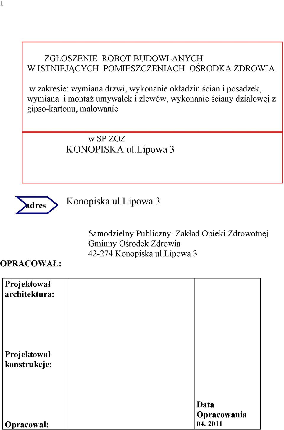 ZOZ KONOPISKA ul.lipowa 3 adres Konopiska ul.