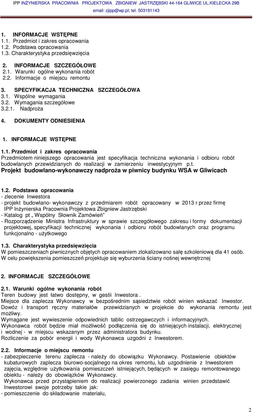 Wspólne wymagania 3.2. Wymagania szczegółowe 3.2.1.