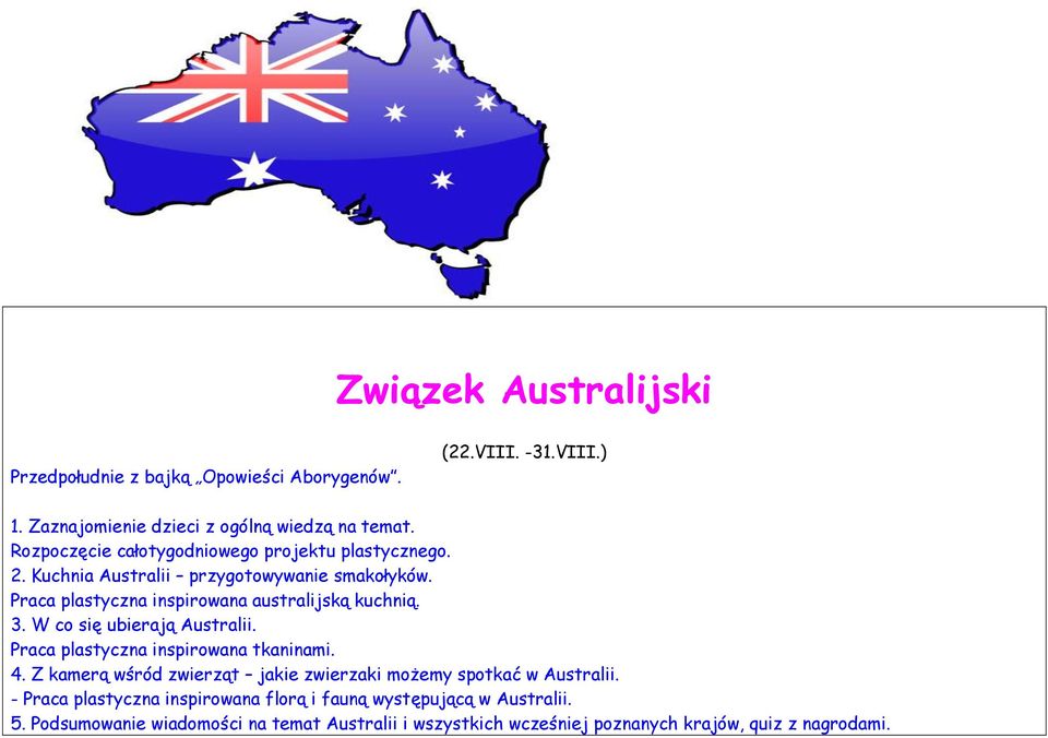 Praca plastyczna inspirowana tkaninami. 4. Z kamerą wśród zwierząt jakie zwierzaki możemy spotkać w Australii.