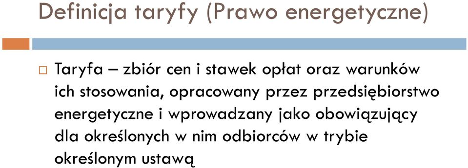 przedsiębiorstwo energetyczne i wprowadzany jako
