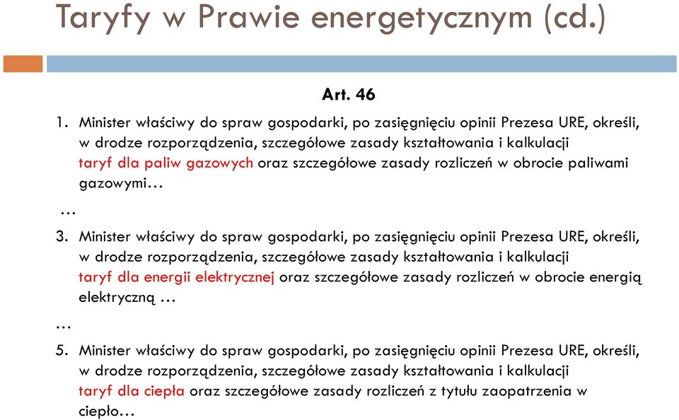 szczegółowe zasady rozliczeń w obrocie paliwami gazowymi 3.