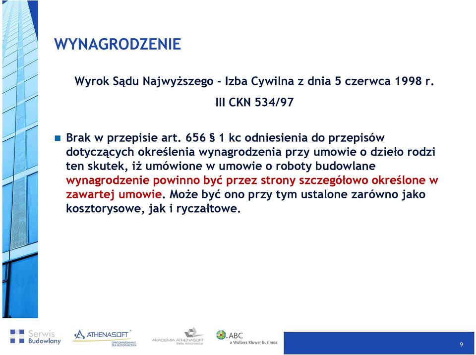 656 1 kc odniesienia do przepisów dotyczących określenia wynagrodzenia przy umowie o dzieło rodzi ten