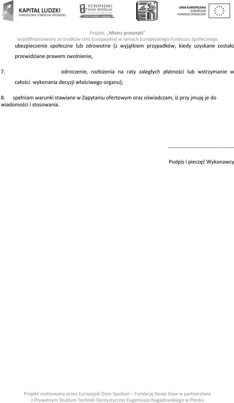 odroczenie, rozłożenia na raty zaległych płatności lub wstrzymanie w całości wykonania