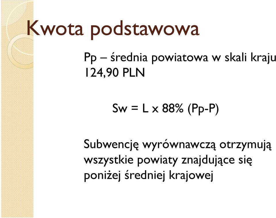 Subwencję wyrównawczą otrzymują wszystkie