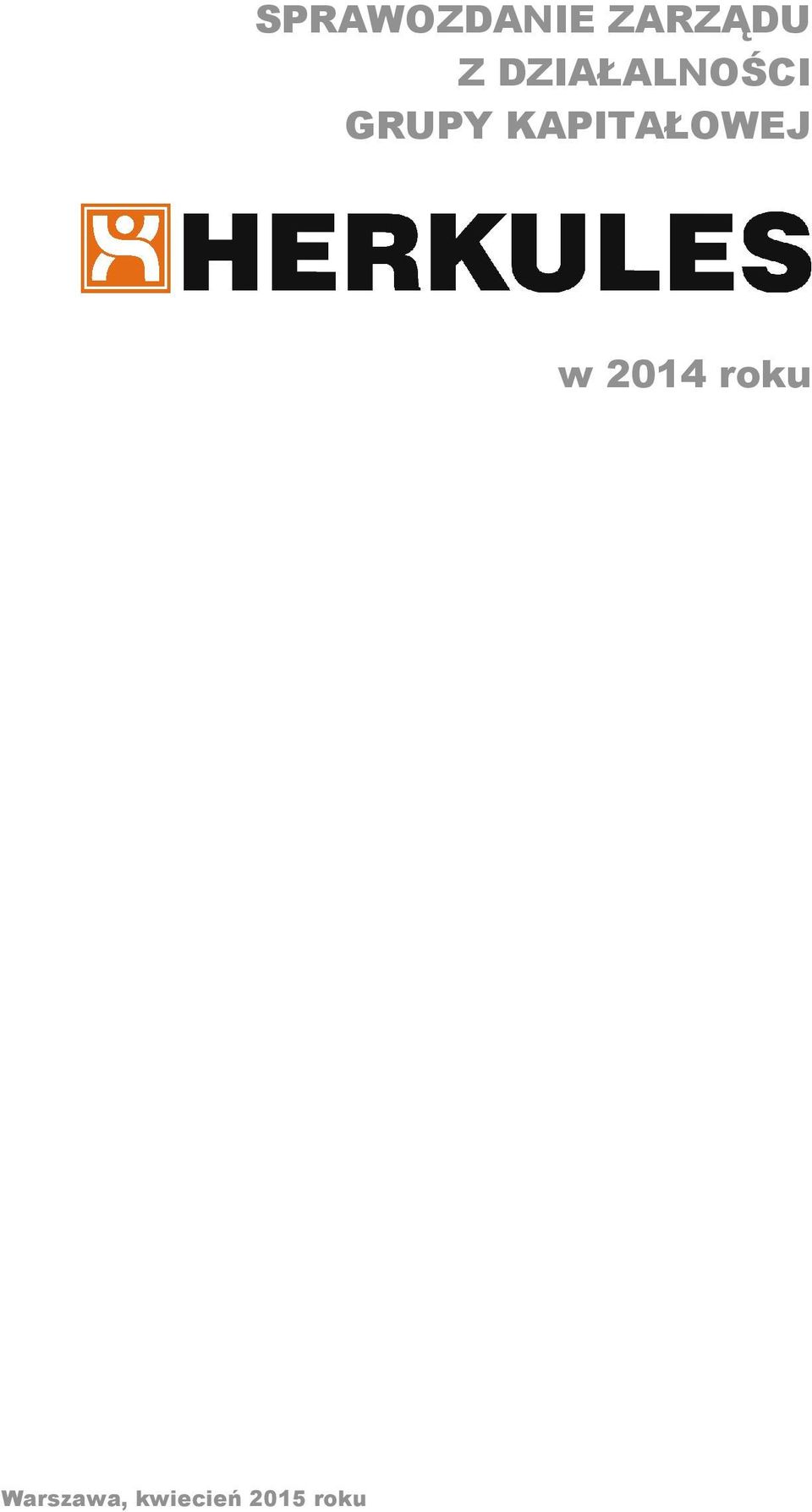 KAPITAŁOWEJ w 2014 roku