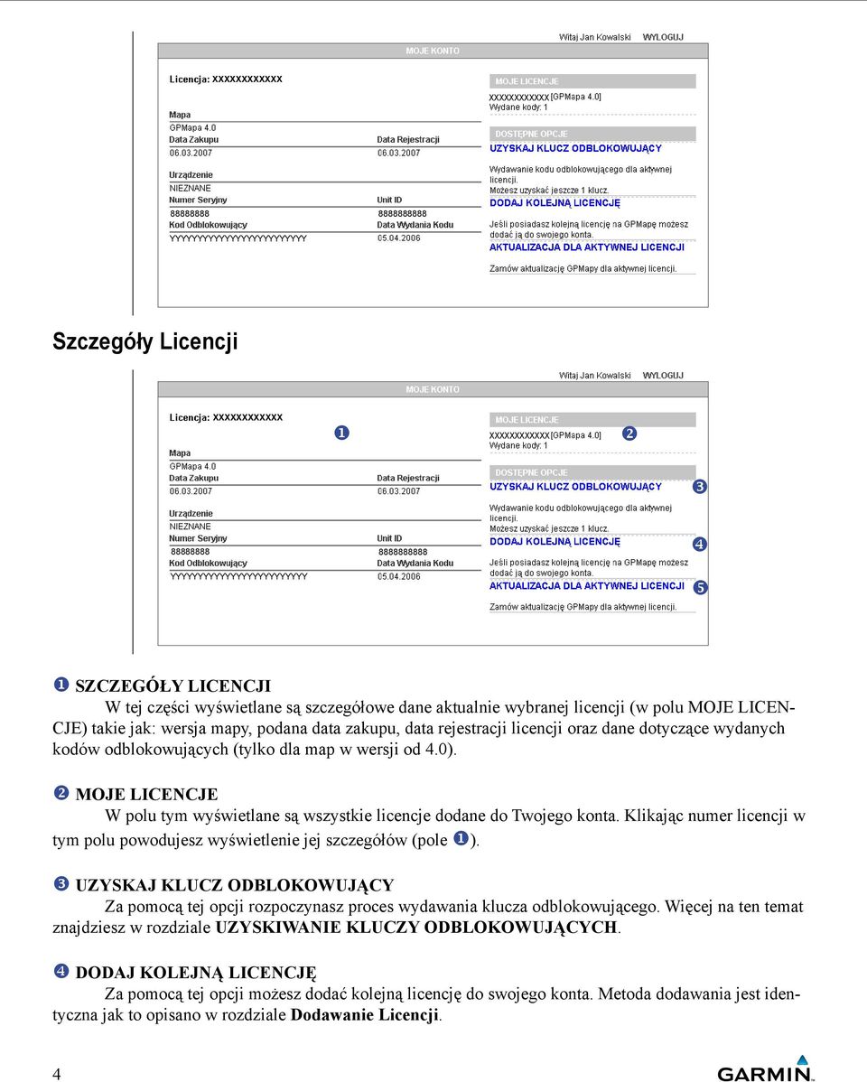 v MOJE LICENCJE W polu tym wyświetlane są wszystkie licencje dodane do Twojego konta. Klikając numer licencji w tym polu powodujesz wyświetlenie jej szczegółów (pole u).