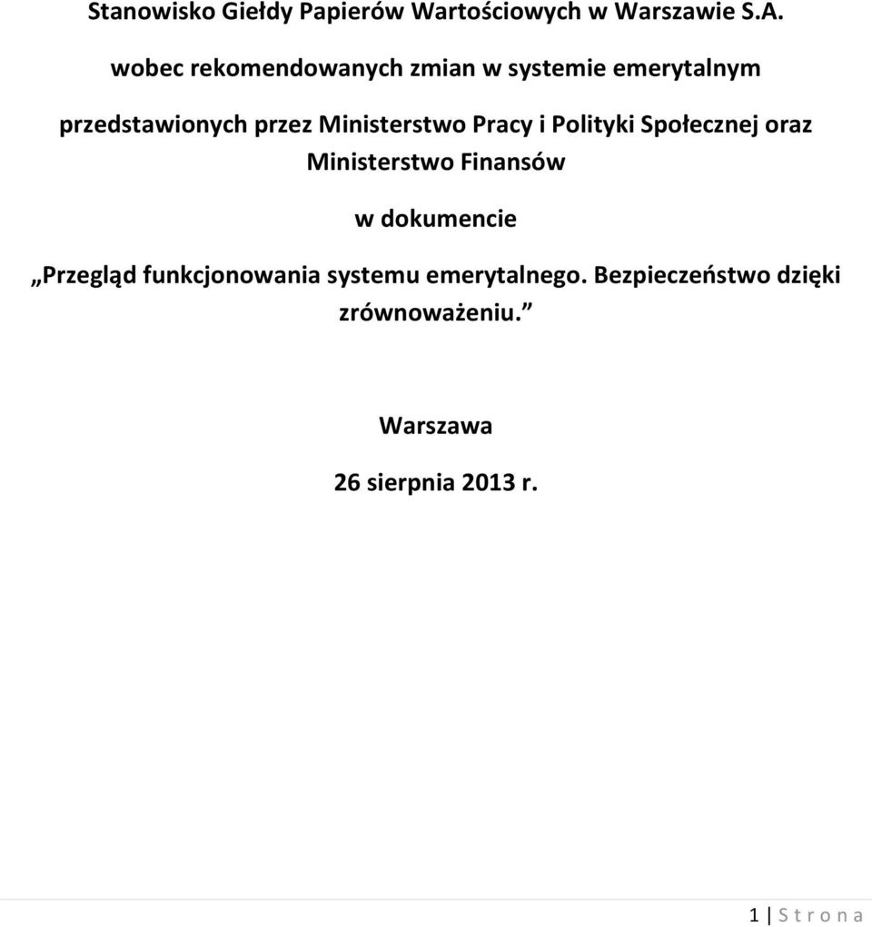 Ministerstwo Pracy i Polityki Społecznej oraz Ministerstwo Finansów w dokumencie