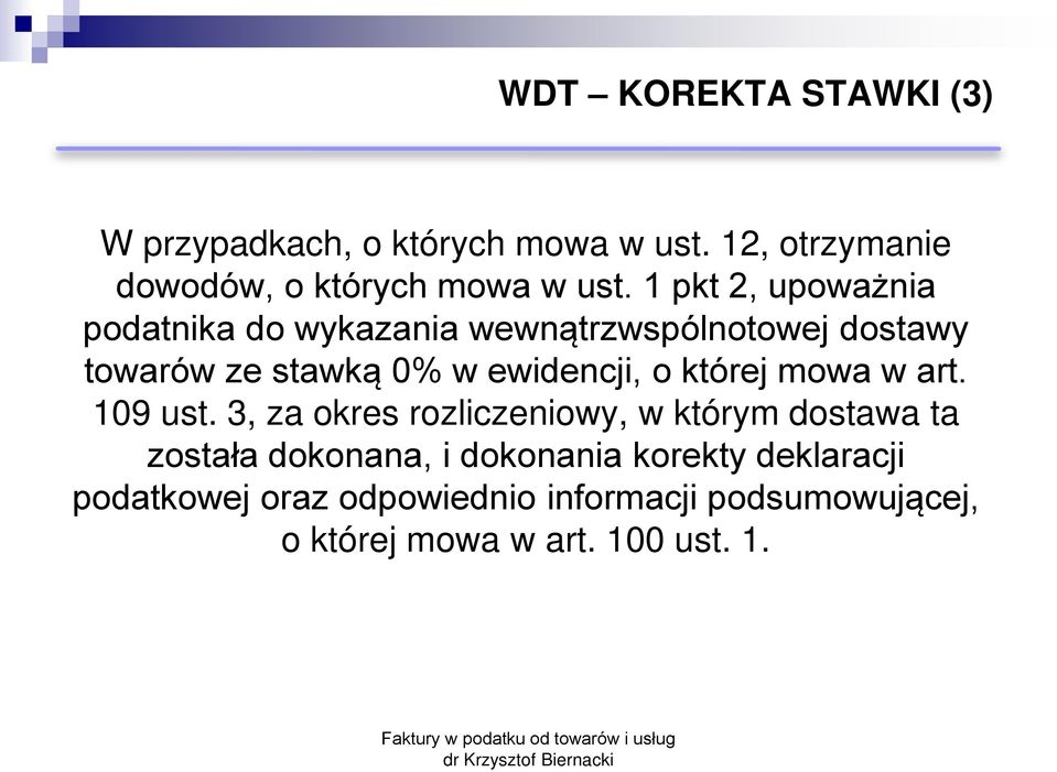 o której mowa w art. 109 ust.