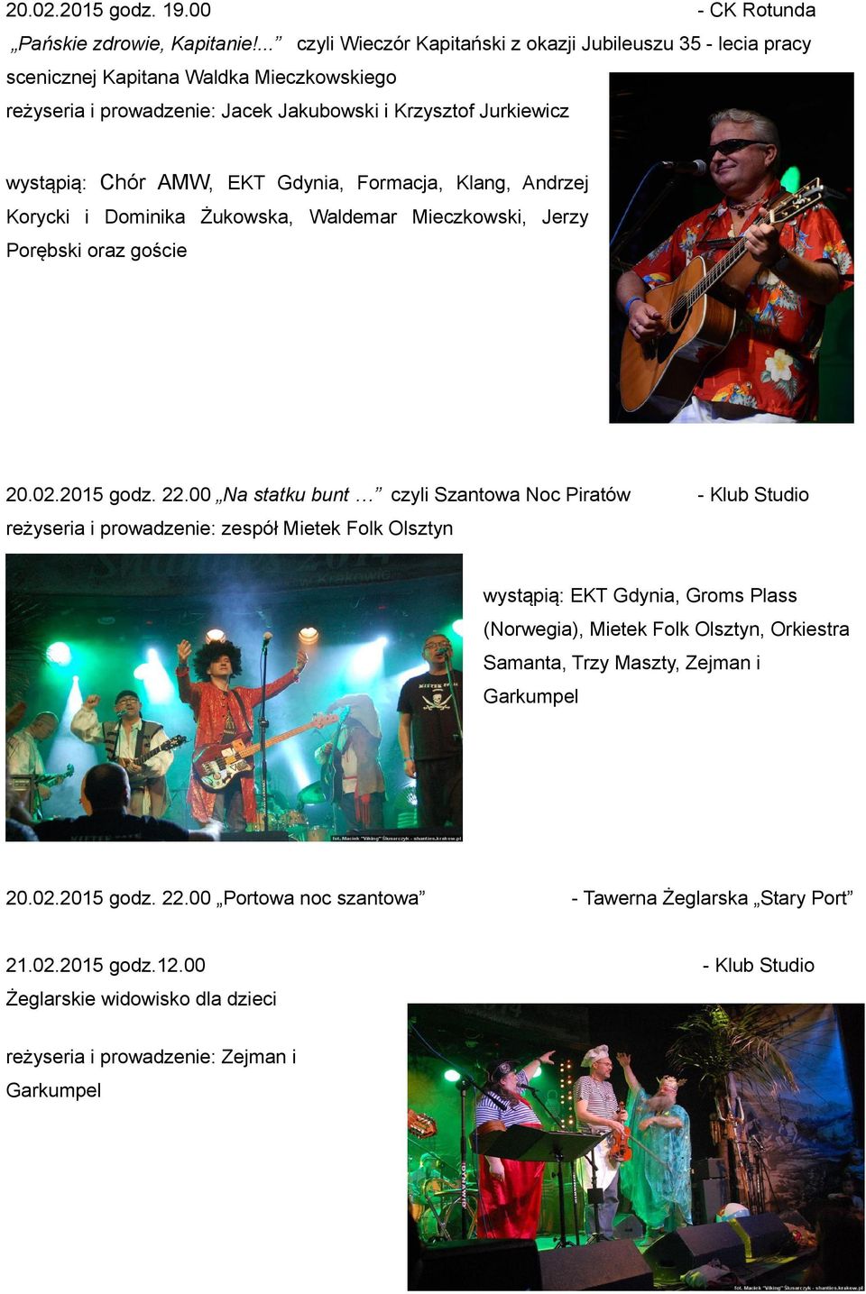 Gdynia, Formacja, Klang, Andrzej Korycki i Dominika Żukowska, Waldemar Mieczkowski, Jerzy Porębski oraz goście 20.02.2015 godz. 22.