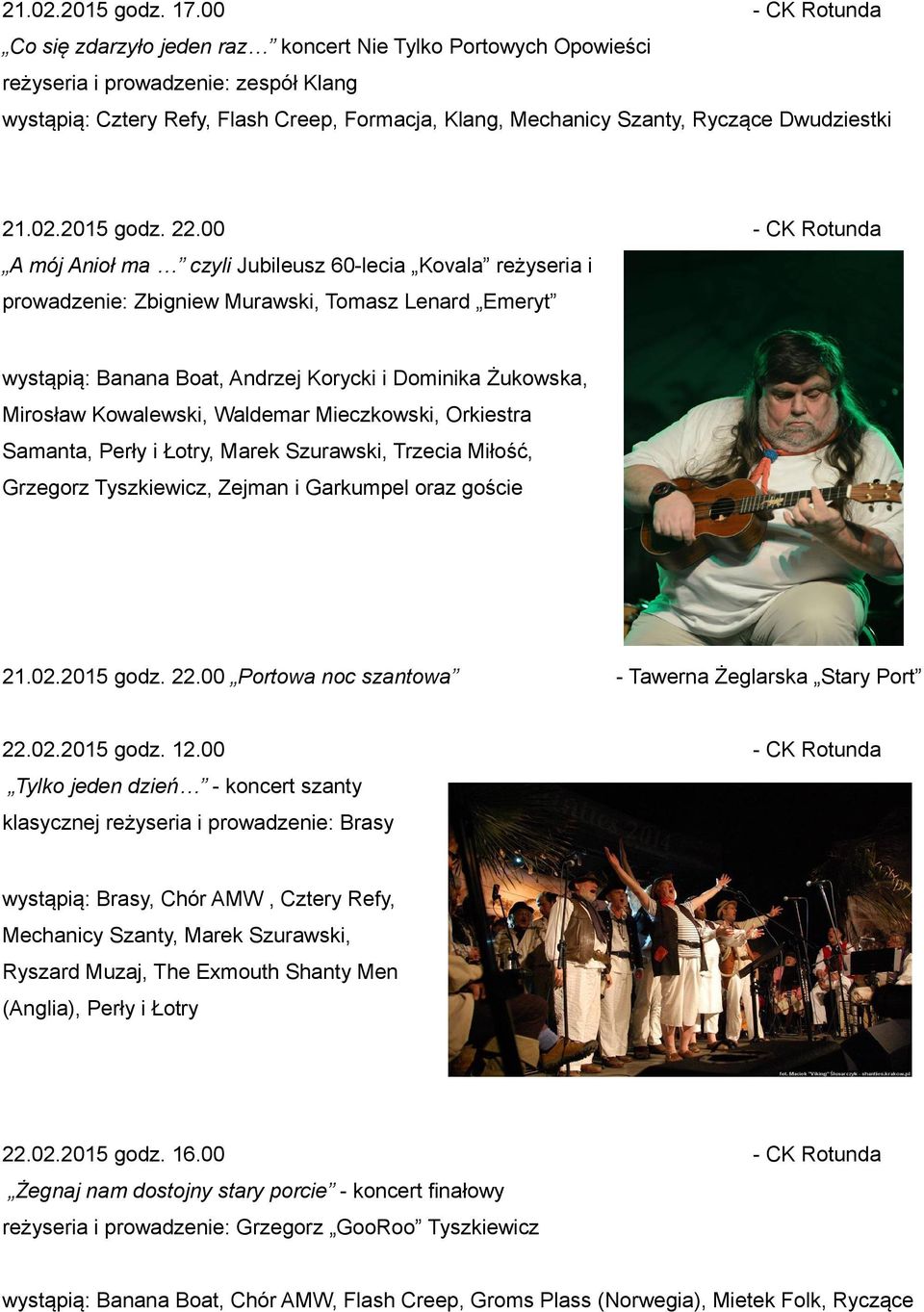 Dwudziestki 21.02.2015 godz. 22.
