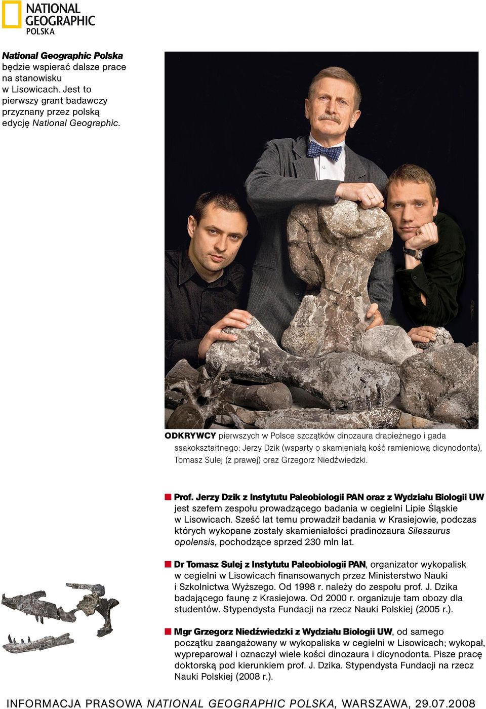 Niedźwiedzki. Prof. Jerzy Dzik z Instytutu Paleobiologii PAN oraz z Wydziału Biologii UW jest szefem zespołu prowadzącego badania w cegielni Lipie Śląskie w Lisowicach.
