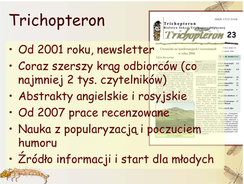 czytelników) Abstrakty angielskie i rosyjskie Od 2007 prace
