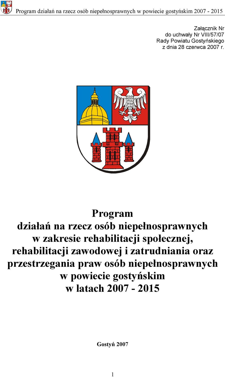 Program działań na rzecz osób niepełnosprawnych w zakresie rehabilitacji