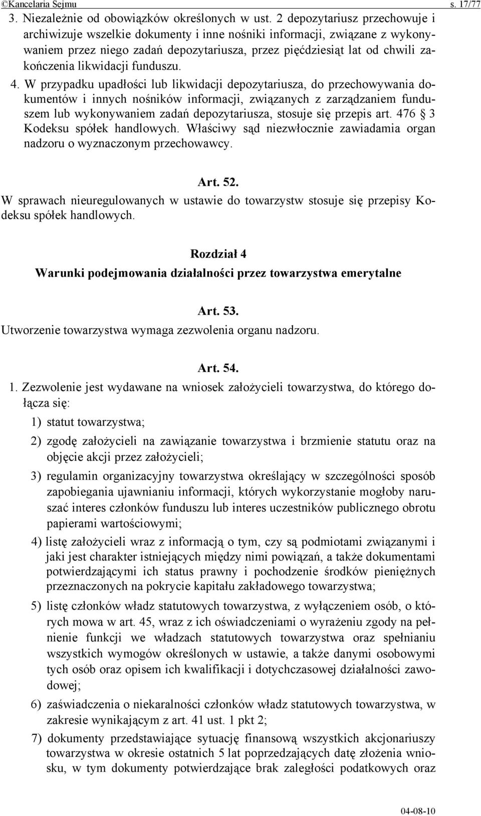 likwidacji funduszu. 4.