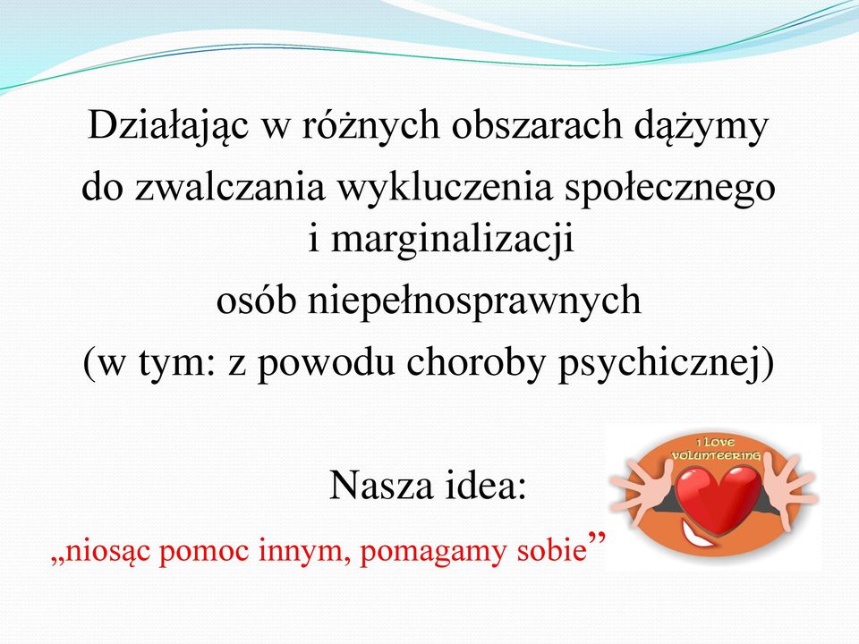 marginalizacji osób niepełnosprawnych (w tym: z