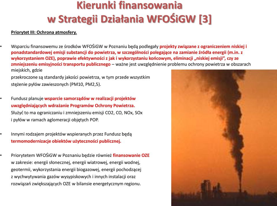 substancji do powietrza, w szczególności polegające na zamianie źródła energii (m.in.