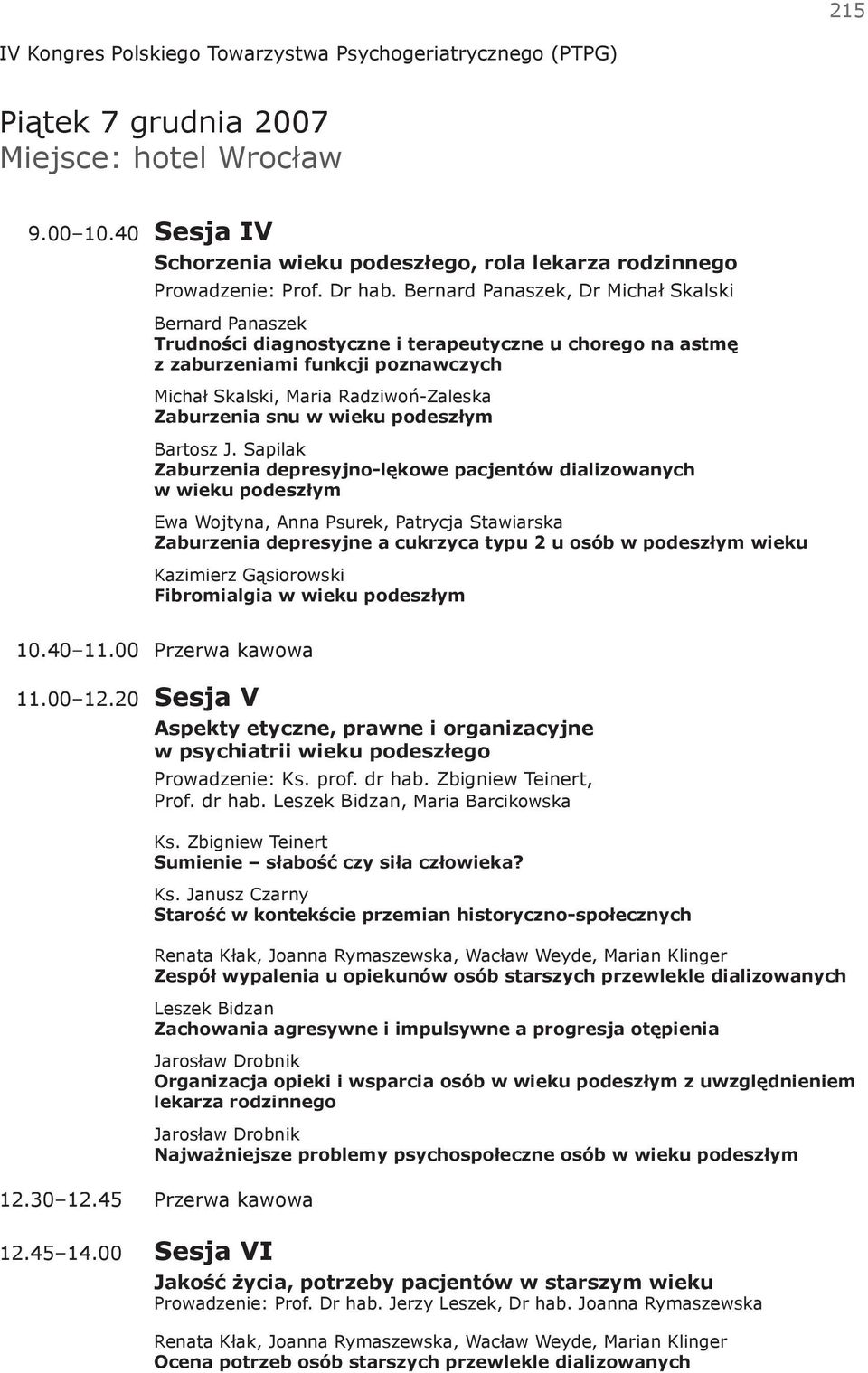 snu w wieku podeszłym Bartosz J.