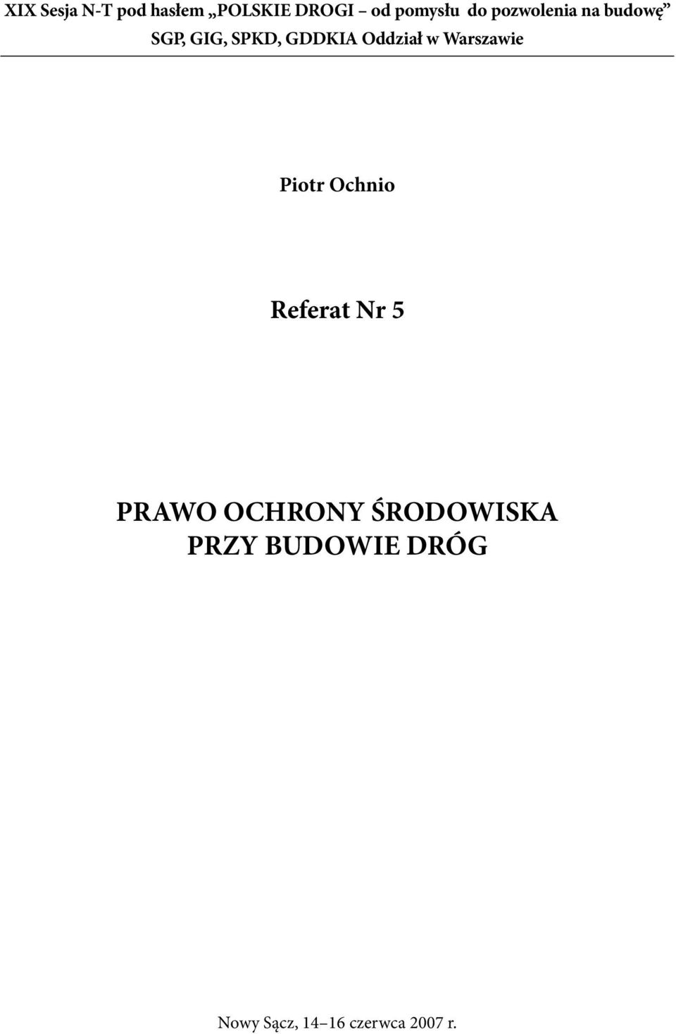 Warszawie Piotr Ochnio Referat Nr 5 PRAWO OCHRONY