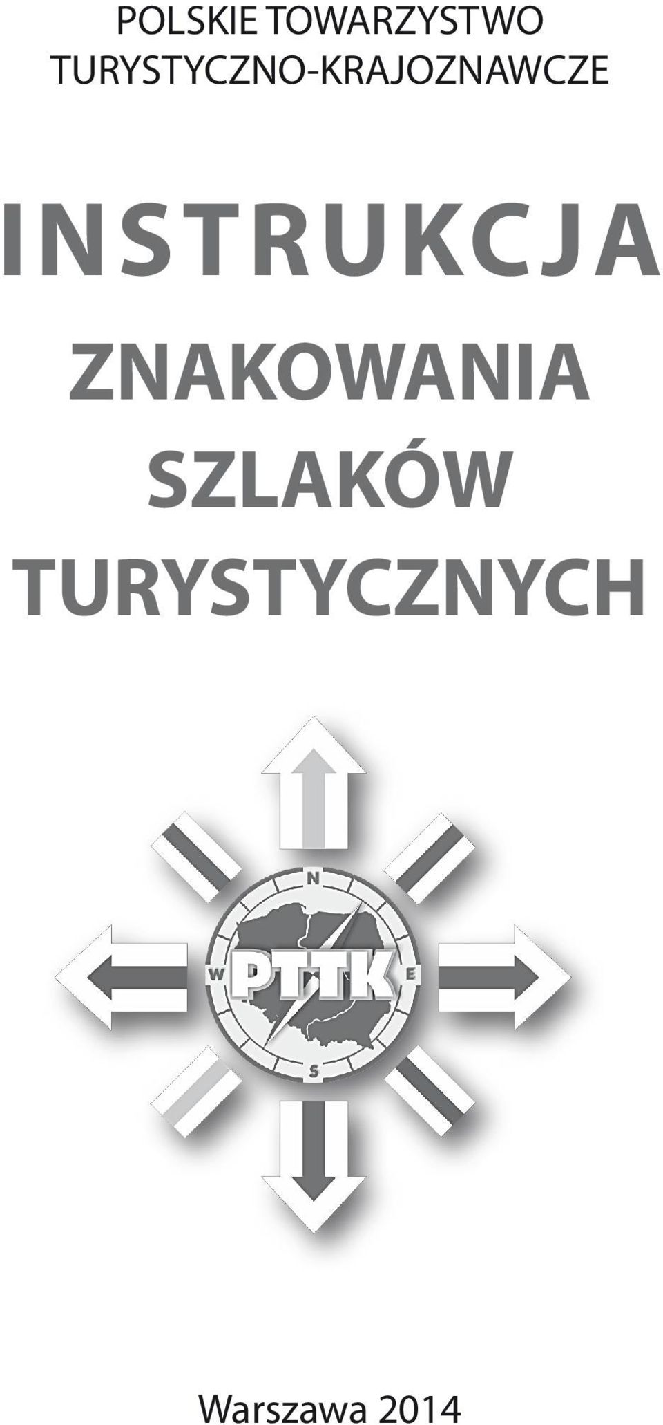 INSTRUKCJA ZNAKOWANIA