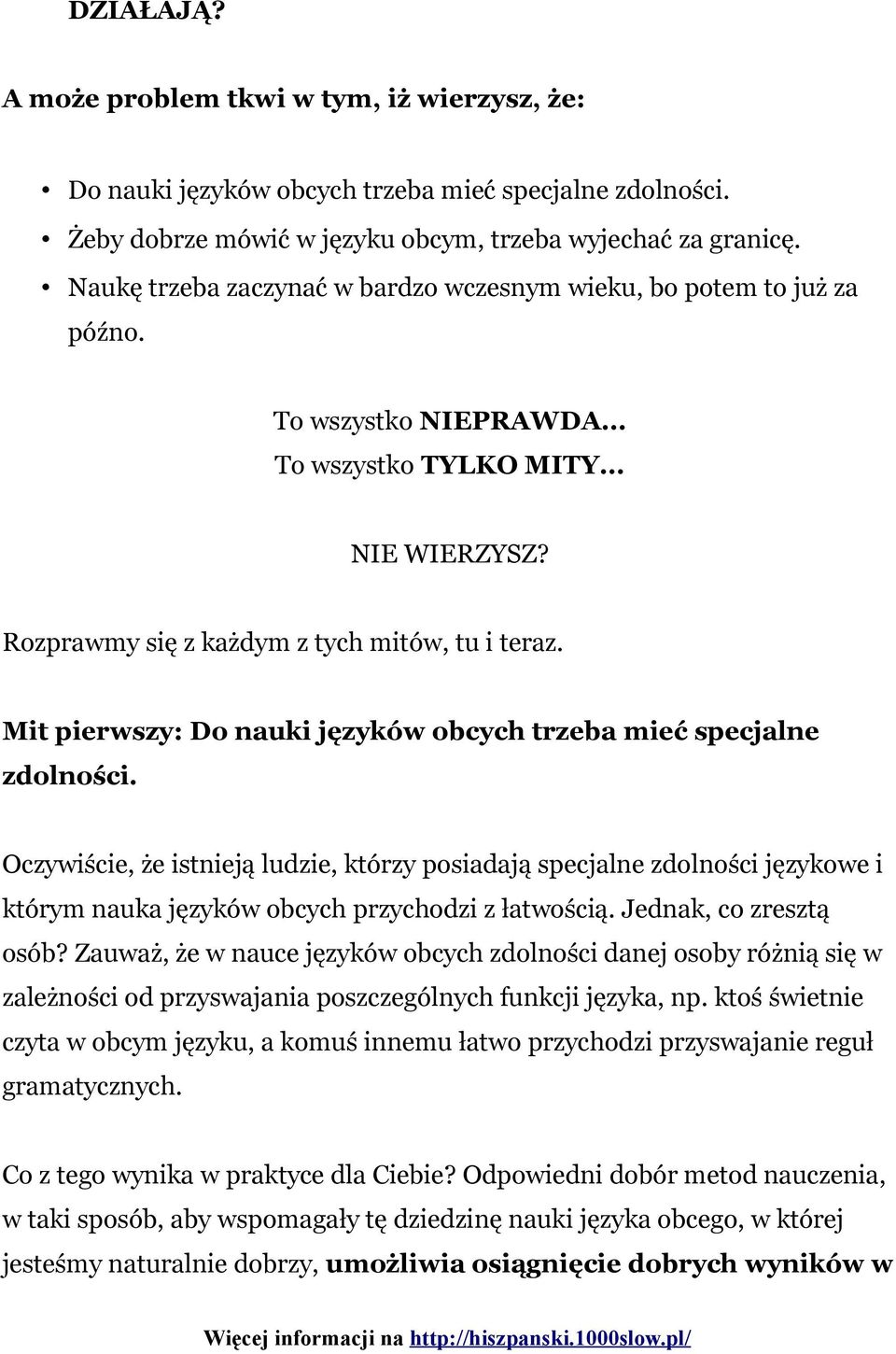 Mit pierwszy: Do nauki języków obcych trzeba mieć specjalne zdolności.