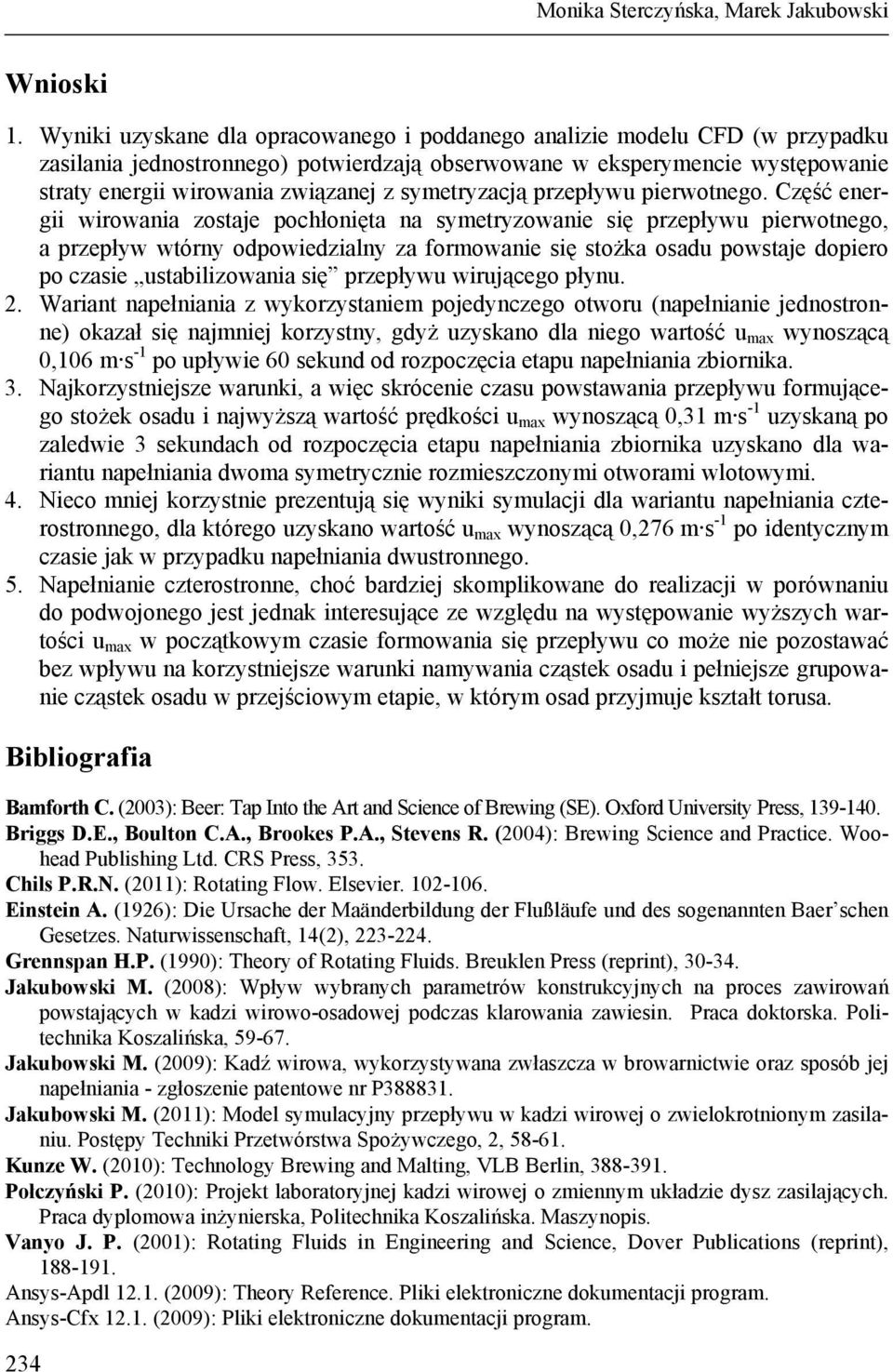 symetryzacją przepływu pierwotnego.