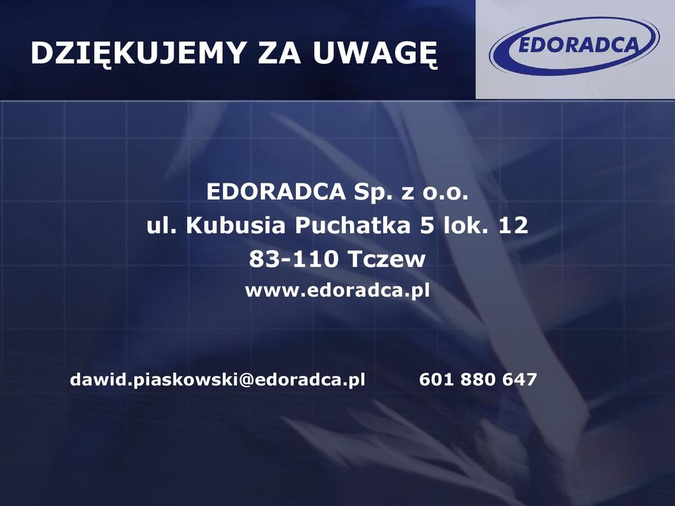 12 83-110 Tczew www.edoradca.