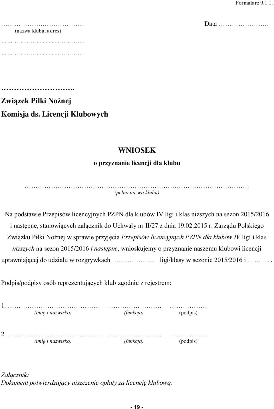 załącznik do Uchwały nr II/27 z dnia 19.02.2015 r.