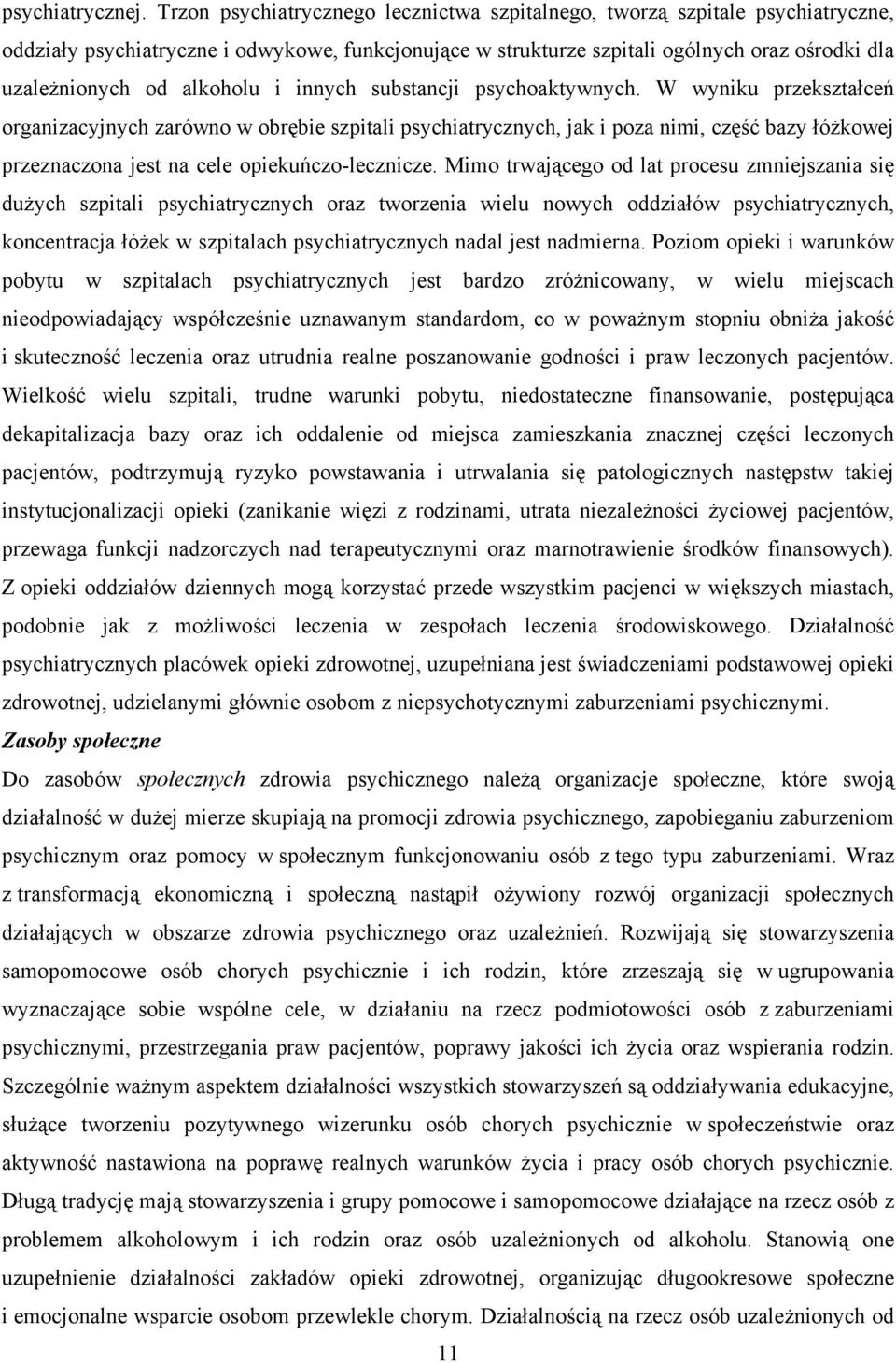 alkoholu i innych substancji psychoaktywnych.