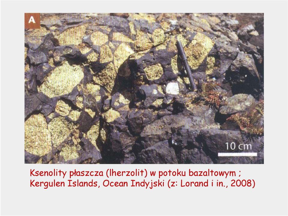 bazaltowym ; Kergulen