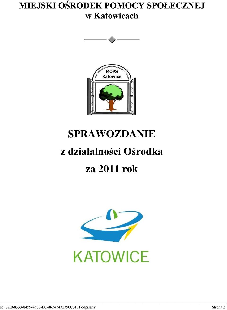 Ośrodka za 2011 rok Id: