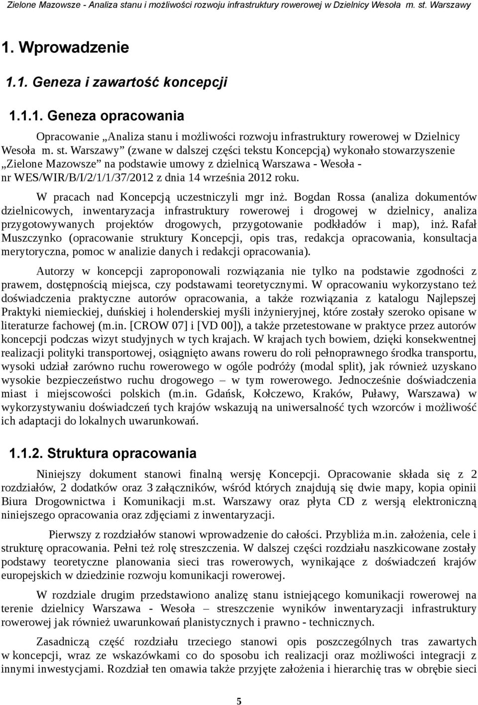 nu i możliwości rowoju infrastruktury rowerowej w Dielnicy Wesoła m. st.