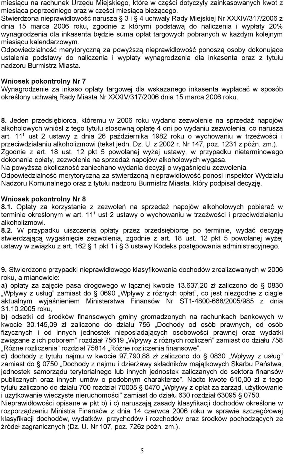 suma opłat targowych pobranych w każdym kolejnym miesiącu kalendarzowym.