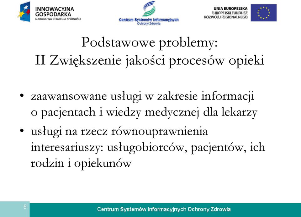 wiedzy medycznej dla lekarzy usługi na rzecz równouprawnienia