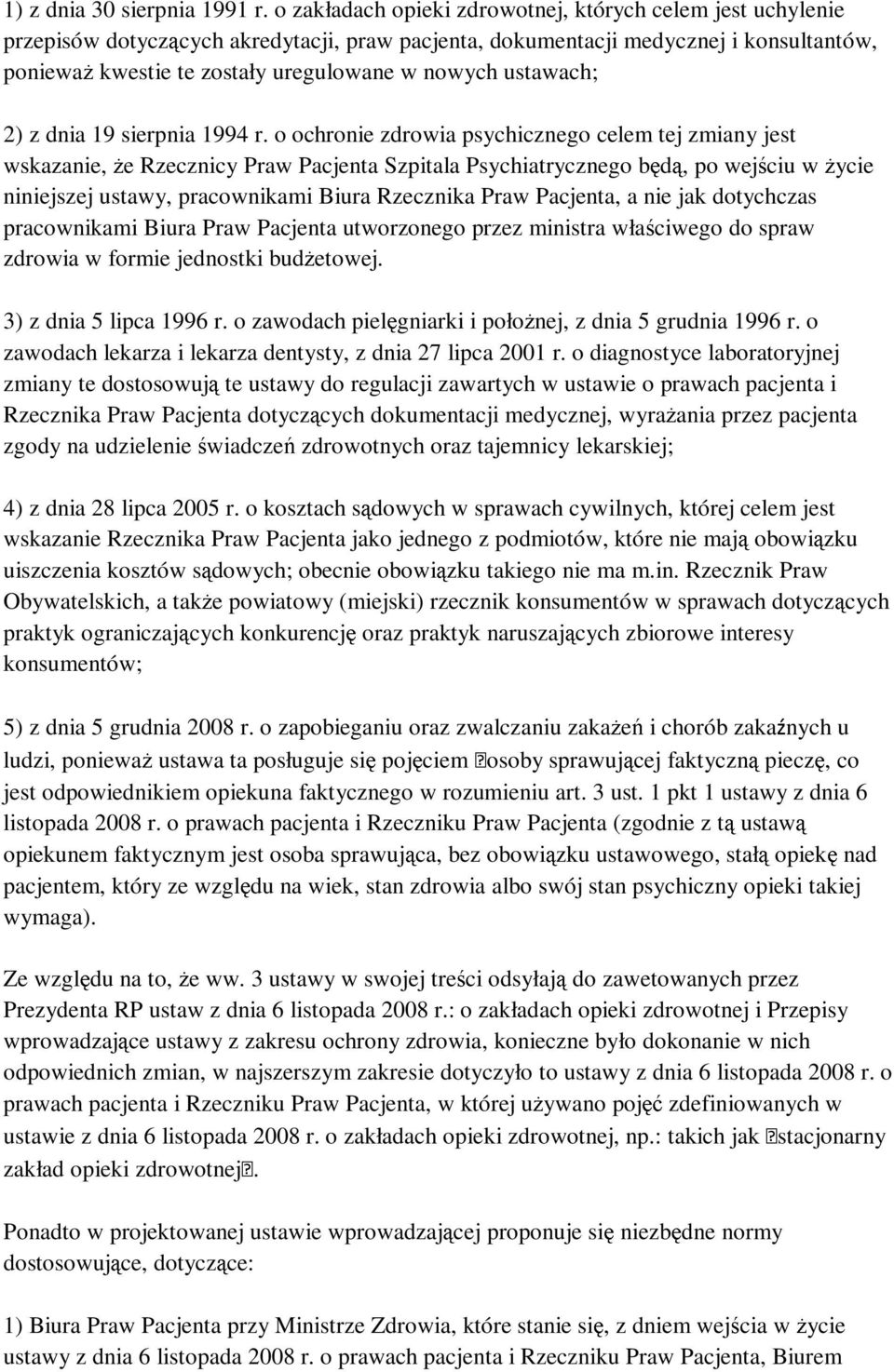 ustawach; 2) z dnia 19 sierpnia 1994 r.