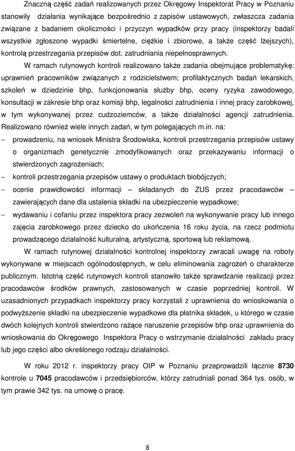 zatrudniania niepełnosprawnych.