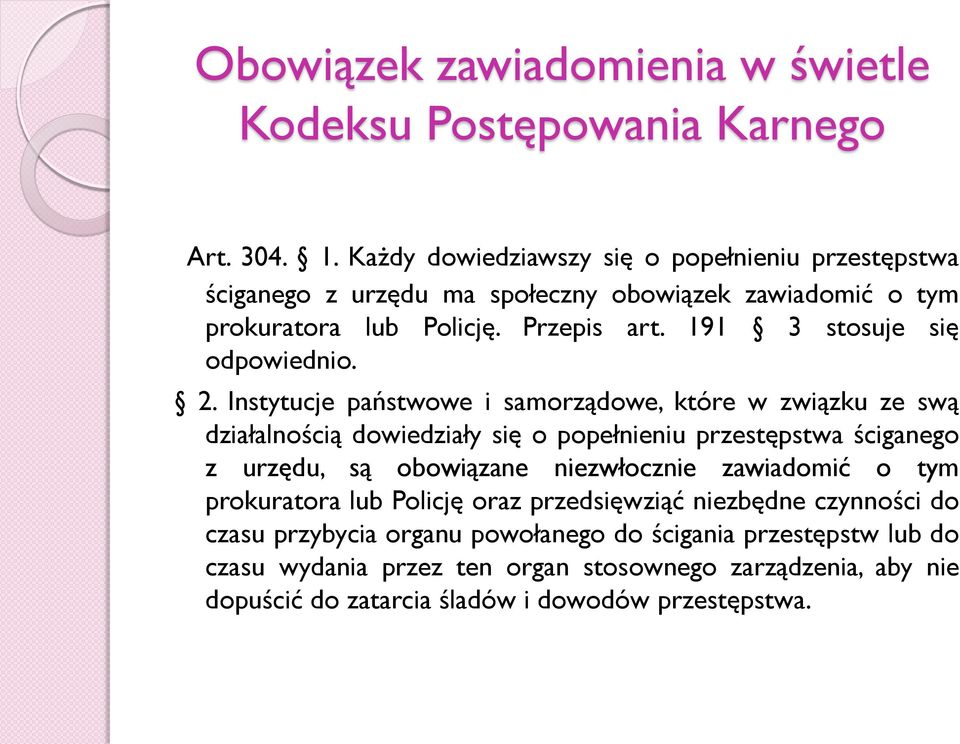 191 3 stosuje się odpowiednio. 2.