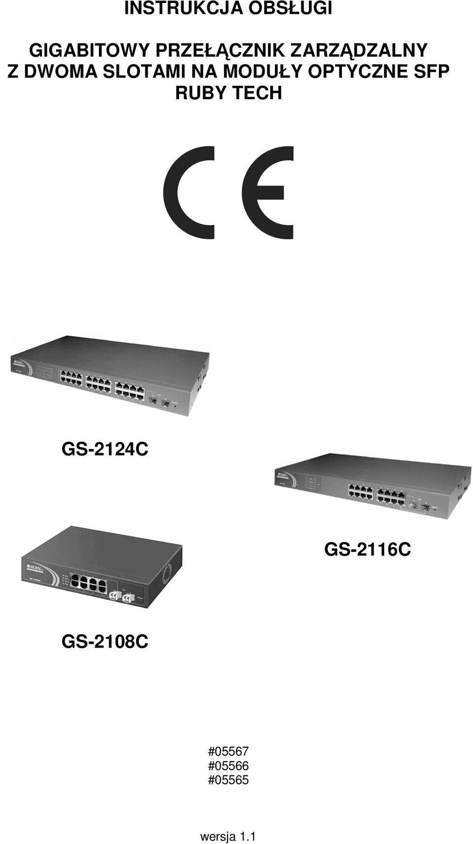 NA MODUŁY OPTYCZNE SFP RUBY TECH