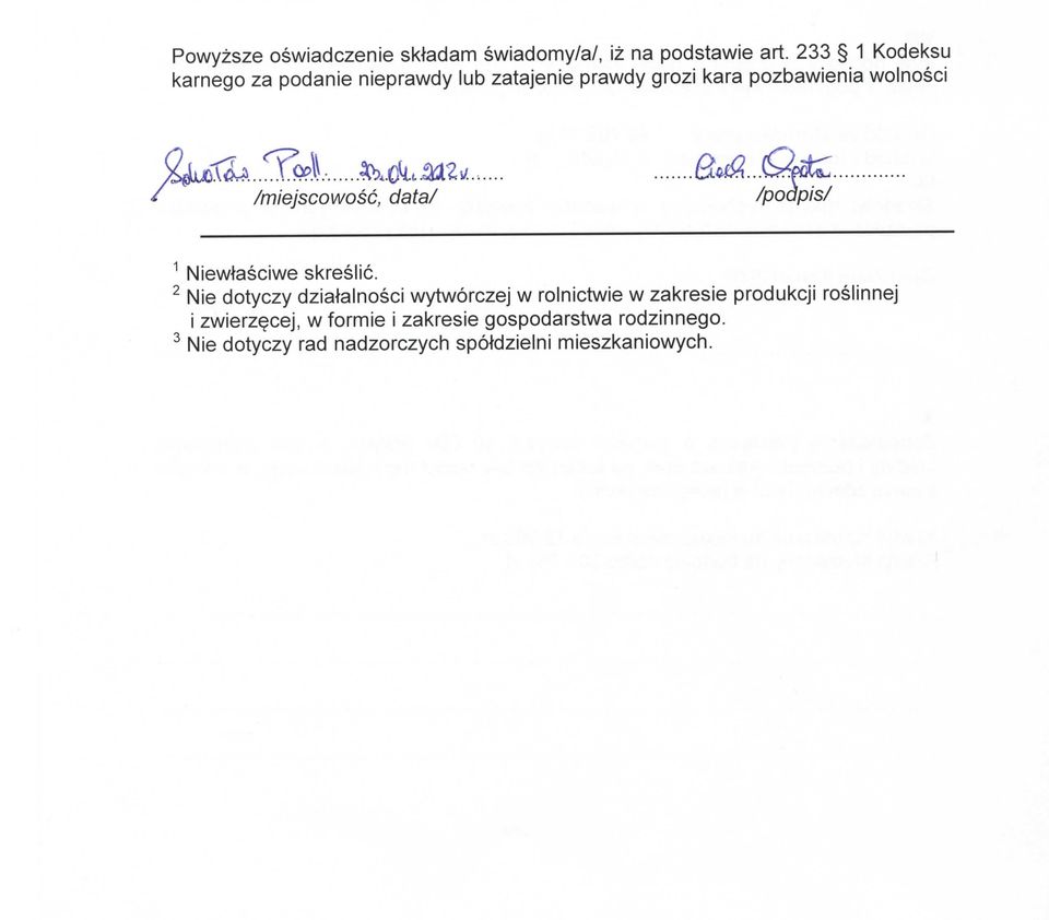 data/ /podpis/ 1 Niewtasciwe skreslic.