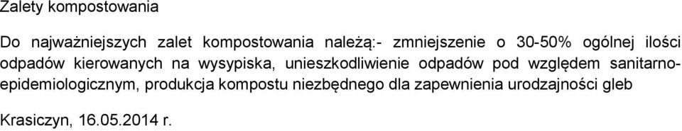 unieszkodliwienie odpadów pod względem sanitarnoepidemiologicznym,