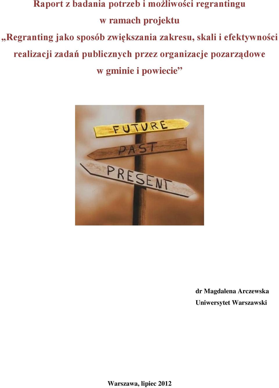 publicznych przez organizacje pozarządowe w gminie i