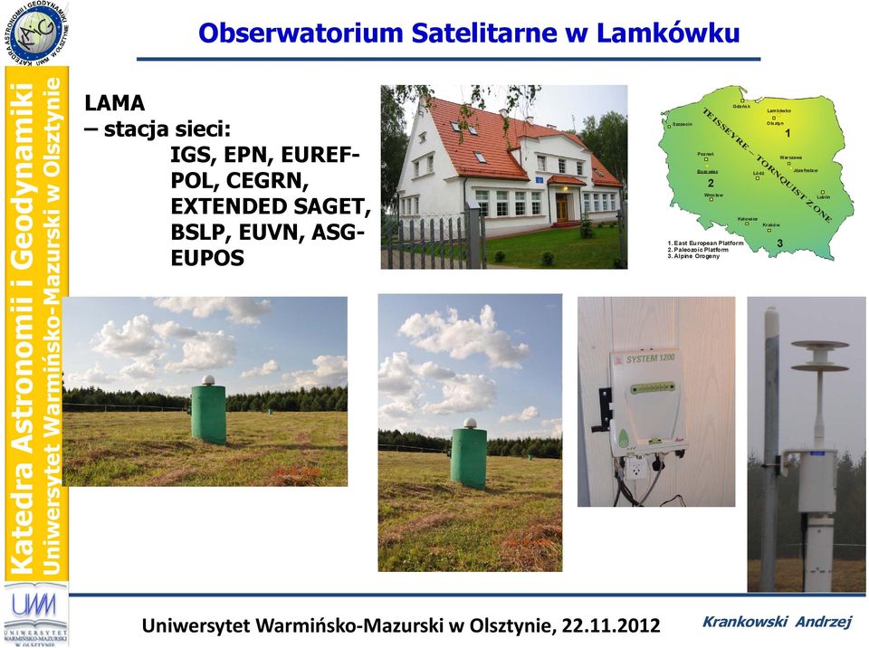 2012 T E S zczecin Gdańsk IS S E Y R Lam kówko Olsztyn E Poz nań Boro wiec 1 T O Łódź 2 War szawa R