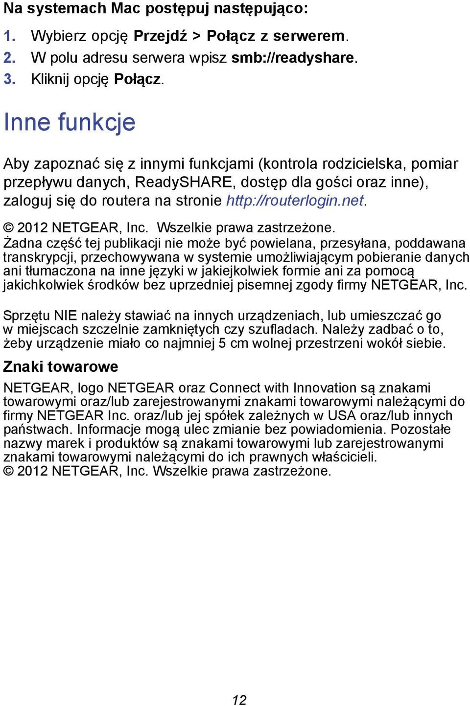 2012 NETGEAR, Inc. Wszelkie prawa zastrzeżone.