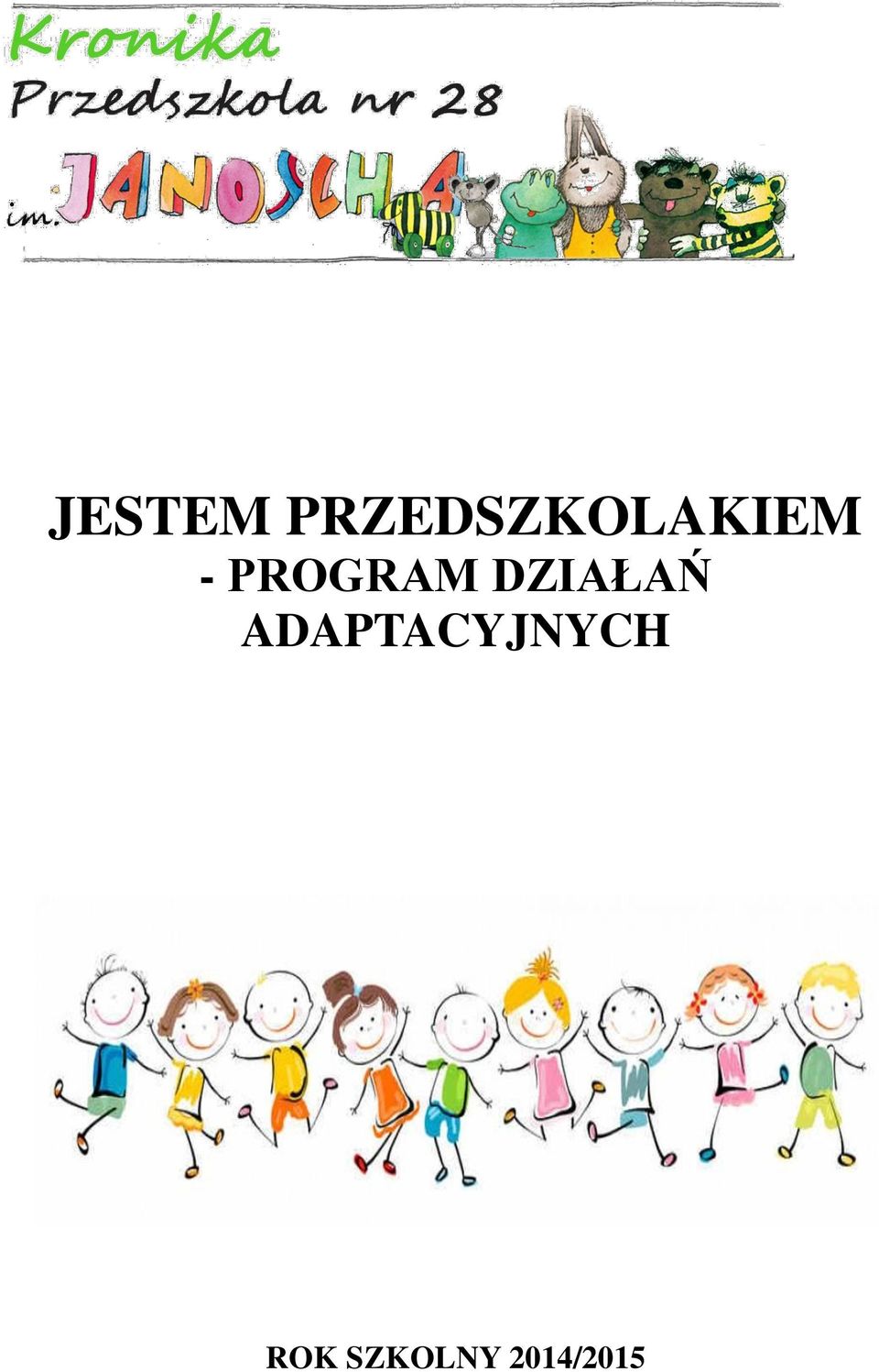 PROGRAM DZIAŁAŃ