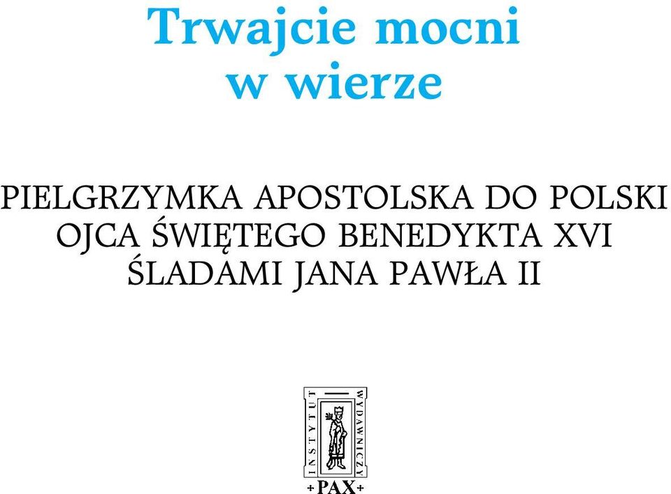POLSKI OJCA ŚWIĘTEGO