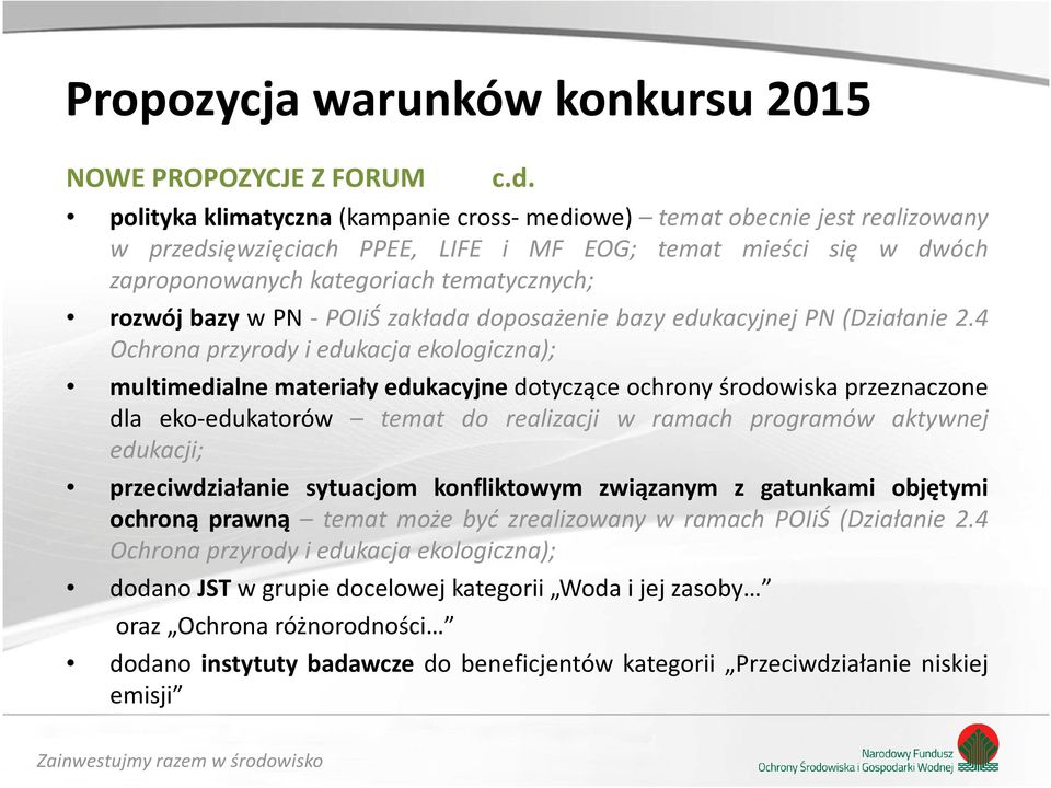 PN - POIiŚ zakłada doposażenie bazy edukacyjnej PN (Działanie 2.